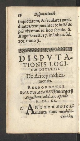 Disputationis Logicae Decas. III. De Antepraedicamentis.