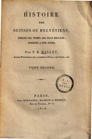 Histoire des Suisses ou Helvétiens : depuis les temps les plus réculés, jusques à nos jours, 2