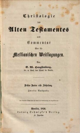 Christologie des Alten Testamentes und Commentar über die Messianischen Weissagungen, 3,1
