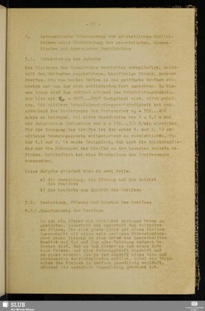 5. Systematische Untersuchung der getrieblichen Möglichkeiten unter Einbeziehung der geometrischen, kinematischen und dynamischen Verhältnisse