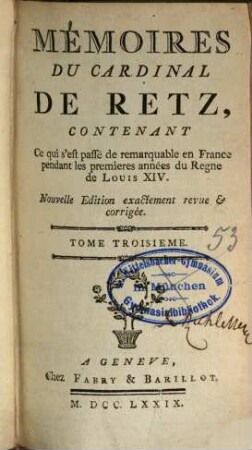 Mémoires du Cardinal de Retz. 3. - 475 S.