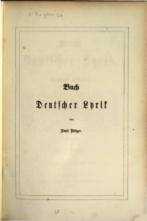 Buch deutscher Lyrik : Original-Gedichte von A. Rapisch, Fr. Rückert [u.a]