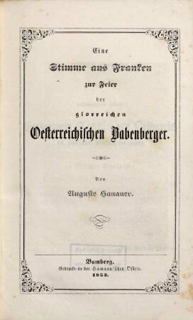 Eine Stimme aus Franken zur Feier der glorreichen Oesterreichischen Babenberger