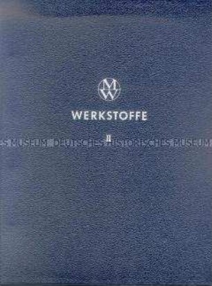 Handbuch der Mannesmannröhren-Werke über Werkstoffe in 3 Bänden