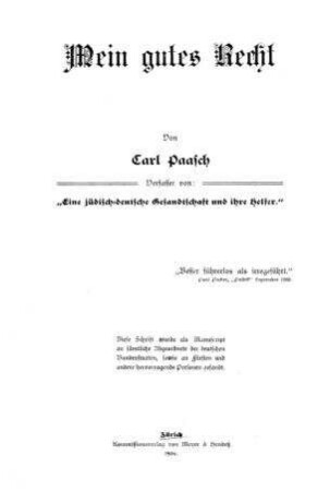 Mein gutes Recht / von Carl Paasch