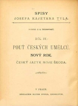 Spisy Spisy Jos. Kaj. Tyla, 4