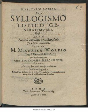 Disputatio Logica De Syllogismo Topico Generatim e lib. 1. Topic.