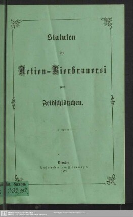 Statuten der Actien-Bierbrauerei zum Feldschösschen