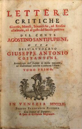 Lettere Critiche Giocose, Morali, Scientifiche, ed Erudite alle moda, ed al gusto del Secolo presente, 1