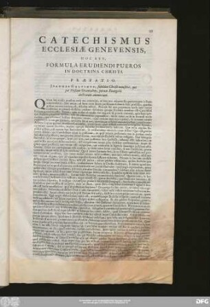 Catechismus Ecclesiae Genevensis, Hoc Est, Formula Erudiendi Pueros In Doctrina Christi.