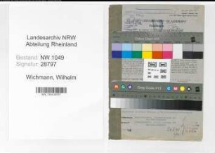 Entnazifizierung Wilhelm Wichmann , geb. 11.08.1892 (Polizeibeamter)