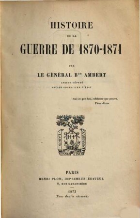 Histoire de la guerre de 1870 - 1871. [1], [Textband]