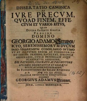 Dissertatio Canonica De Ivre Precvm, Qvoad Finem, Effectvm Et Varios Ritvs