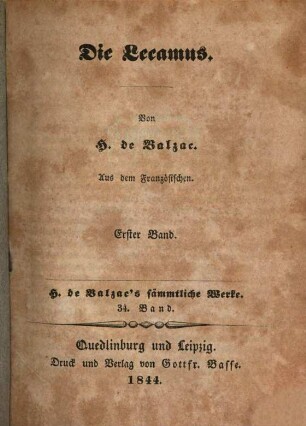 H. de Balzac's sämmtliche Werke, 34. Die Lecamus ; 34,1