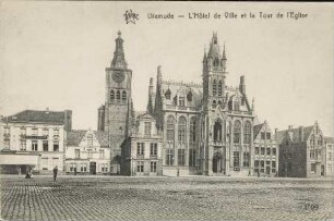 Dixmude - L'Hôtel de Ville et la Tour de l'Eglise