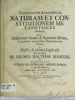 Dissertatio academica, naturam et constitutionem metaphysices exhibens