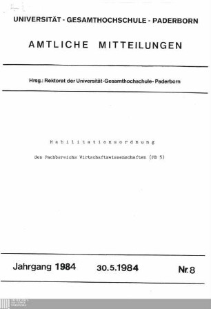Habilitationsordnung des Fachbereichs Wirtschaftswissenschaften (FB 5) : 30.5.1984