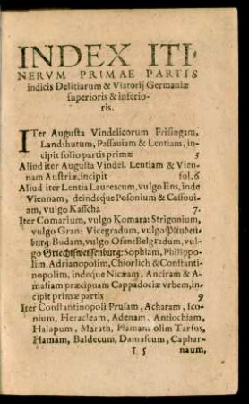 Index Itinerum Primae Partis indicis Delitiarum & Viatorii Germaniae superioris & inferioris