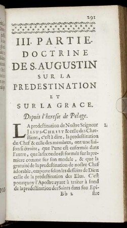 III. Partie. Doctrine De S. Augustin Sur La Predestination Et Sur La Grace [...]
