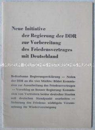 Dokumentation über offizielle Erklärungen und Vorschläge der DDR zum Abschluss eines Friedensvertrages