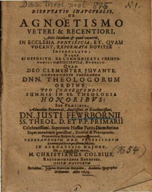 Dispvtatio Inavgvralis, De Agnoetismo Veteri & Recentiori