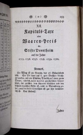 XII. Kapituls-Tare oder Waaren-Preis im Stifte Drontheim auf die Jahre 1755, 1756, 1757, 1758, 1759, 1760,