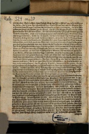 Antwoort Van de Hoog Mogende Heeren Staten Generael der Vereenighde Nederlanden, Op het Memoriael van de Heeren alhier aenwesende Extraordinaris Ambassadeurs van den Koning van Sweden, Den 13 February 1673, aen haer Hoog Mogende gepresenteert, over't subject van de Vrede-handelinge, en't gene daer toe specteert
