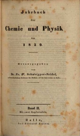 Journal für Chemie und Physik. 56 = Bd. 26. 1829