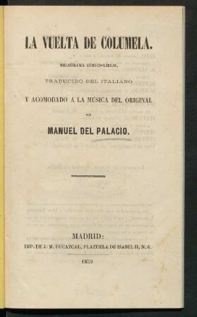 La vuelta de Columela : melodrama cómico-lírico