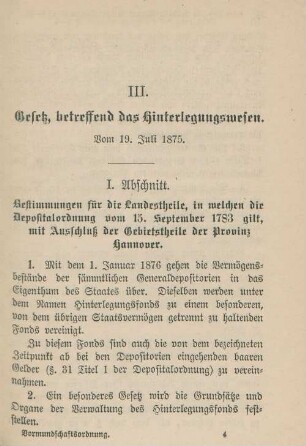 III. Gesetz, betreffend das Hinterlegungswesen. Vom 19. Juli 1875.