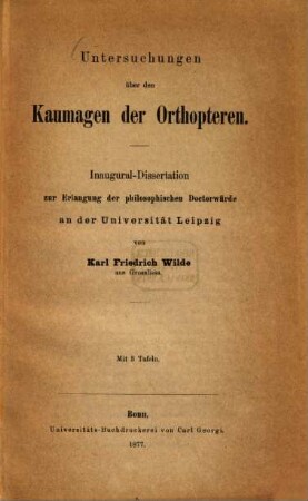 Untersuchungen über den Kaumagen der Orthopteren : Inaugural-Dissertation