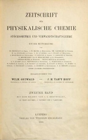Zeitschrift für physikalische Chemie. 2. 1888