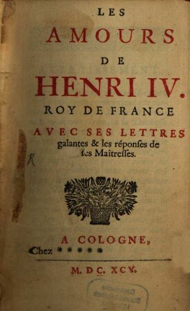Les amours de Henry IV.