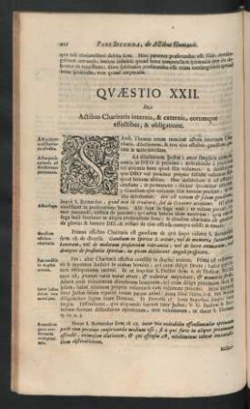 Quaestio XXII. De Actibus Charitatis internis, & externis, eorumque effectibus, & obligatione.
