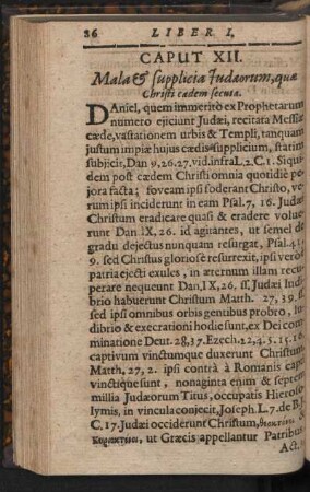 Caput XII. Mala & supplicia Judaeorum, quae Christi cadem secuta