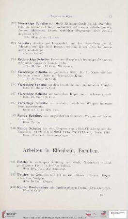 Arbeiten in Elfenbein, Emaillen (Nr. 241-267)