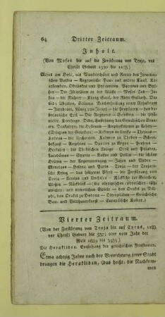 Vierter Zeitraum. (Von der Zerstörung von Troja bis auf Cyrus, 1183 vor Christi Geburt bis 537; oder vom Jahr der Welt 2889 bis 3535)