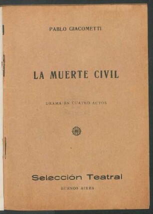 La muerte civil : drama en cuatro actos