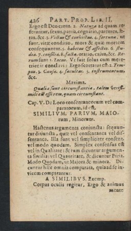 Cap. V. De Loco consentaneorum vel comparatorum, id est, Similivm, Parivm, Maiorum, Minorum.