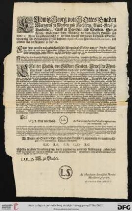 Ludwig Georg von Gottes Gnaden Marggraff zu Baaden und Hochberg, [...]