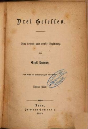 Drei Gesellen : eine heitere und eine ernste Erzählung, 2