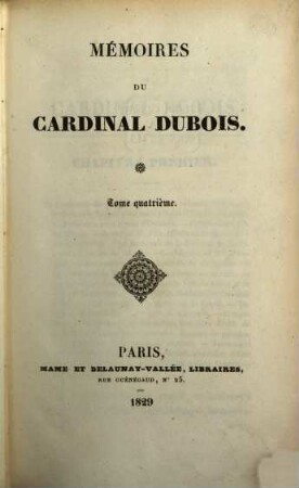 Mémoires du Cardinal Dubois. 4