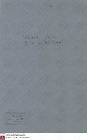 Wachter, [Friedrich] v., General in Salzhausen