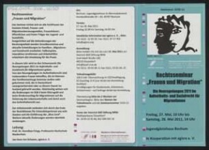 Rechtsseminar "Frauen und Migration". Die Neuregelungen 2011 im Aufenthalts- und Sozialrecht für Migrantinnen