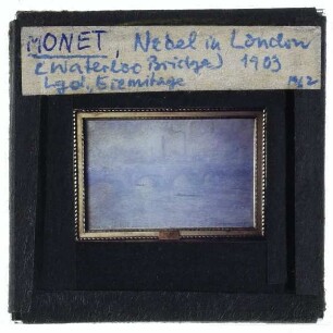 Monet, Waterloo-Brücke in London (Serie),Monet, Waterloo-Brücke in London, Nebel (St. Petersburg, Eremitage)