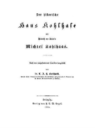 Der historische Hans Kohlhase und Heinrich von Kleist's Michael Kohlhaas
