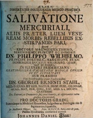 Dissertatio inauguralis medico-practica de salivatione mercuriali, aliis praeter luem veneream morbis rebellibus exstirpandis pari