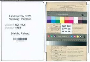 Entnazifizierung Richard Schlicht , geb. 06.11.1911 (Kaufm.Angestellter)