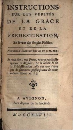Instructions sur les vérités de la grace et de la prédestination