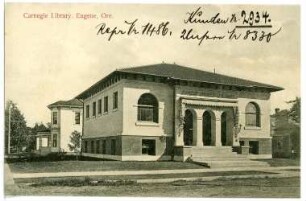 Eugene. Carnegie Library (1906). Eugene, Ore.